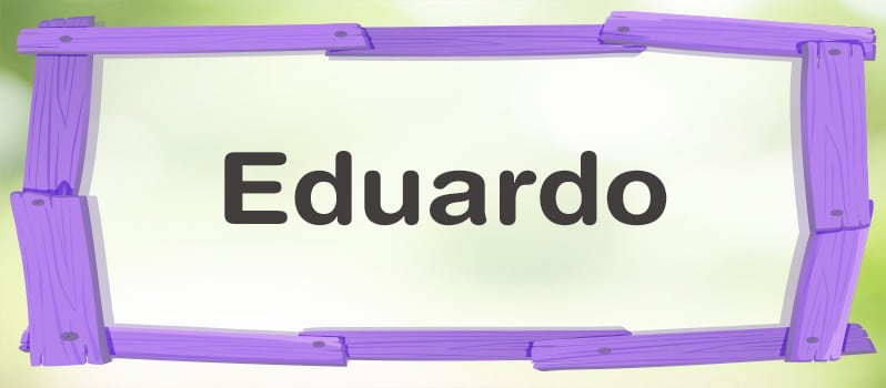 Eduardo significado