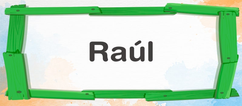 Qué significa Raúl