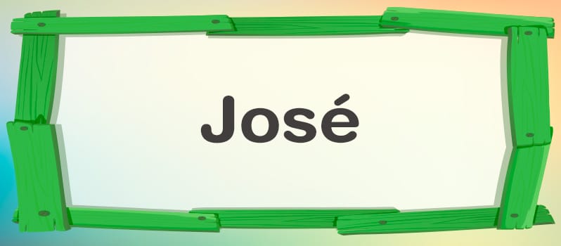 Nombre Jose Significado