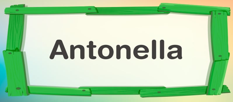 Significado del nombre Antonella
