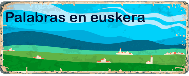 Palabras En Euskera